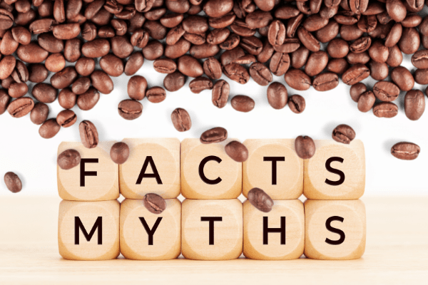 Top 5 Coffee Myths Debunked